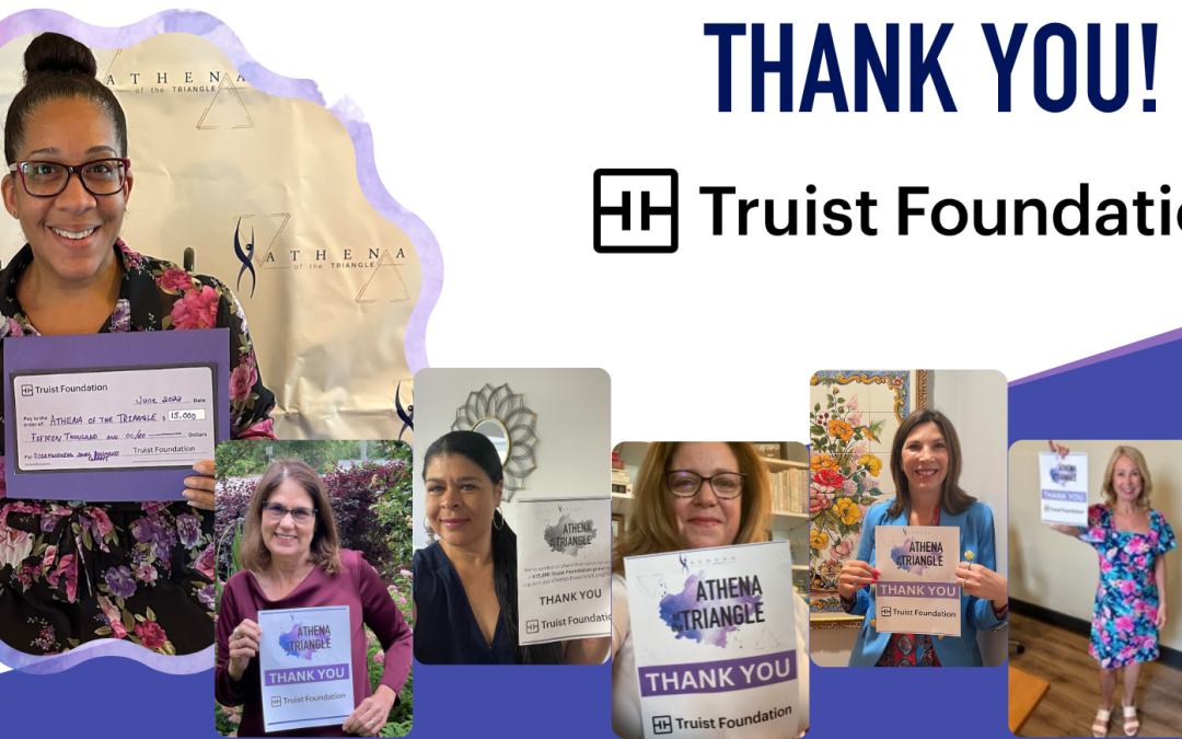 PRESS RELEASE:  ATHENA of the Triangle receives a $15,000 grant from Truist Foundation to strengthen small businesses